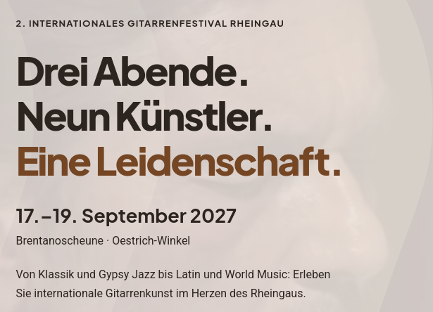 Gitarrenfestival 2027 im Rheingau - Start ist der 17. September 2027